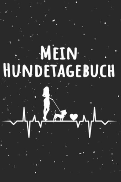Cover for Em Publisher Co · Mein Hundetagebuch (Pocketbok) (2019)