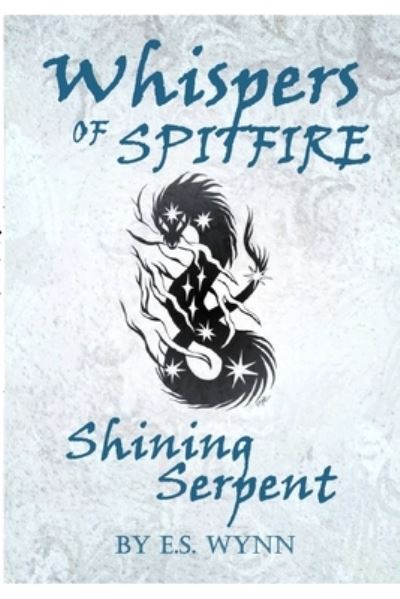 Cover for E S Wynn · Whispers of Spitfire (Paperback Book) (2021)