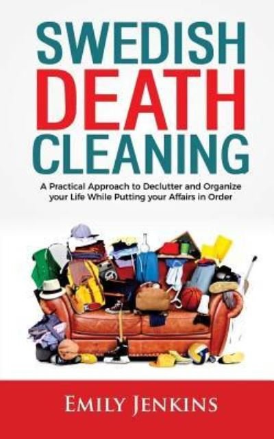 Cover for Emily Jenkins · Swedish Death Cleaning (Taschenbuch) (2018)