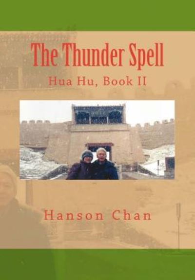 Cover for Hanson Chan · The Thunder Spell (Paperback Book) (2018)