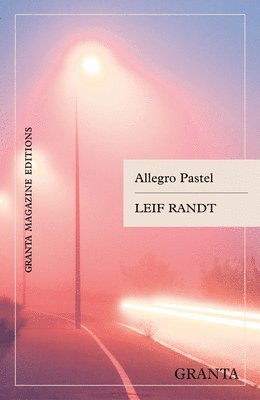 Cover for Leif Randt · Allegro Pastel (Taschenbuch) (2025)