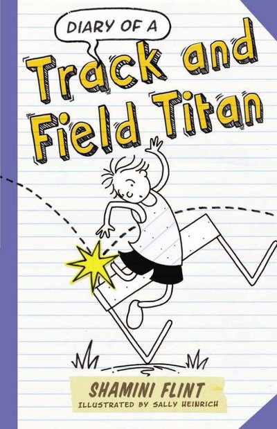 Cover for Shamini Flint · Diary of a Track &amp; Field Titan (Taschenbuch) (2018)