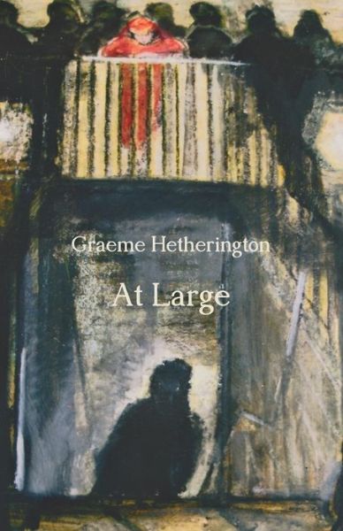 Cover for Graeme Hetherington · At Large (Paperback Book) (2017)