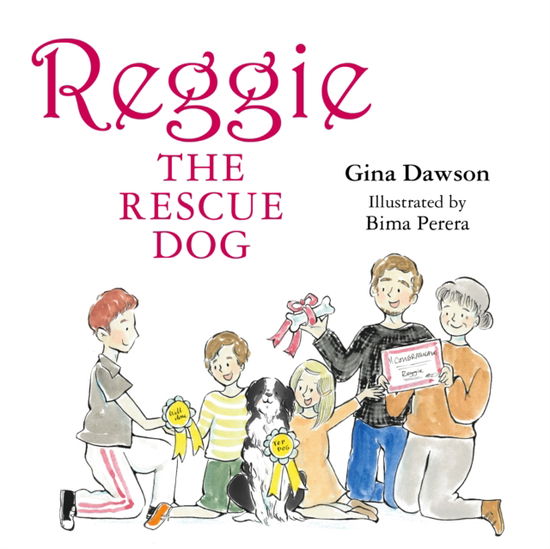 Cover for Gina Dawson - illustrations by Bima Perera · Reggie the Rescue Dog (Hardcover Book) (2023)