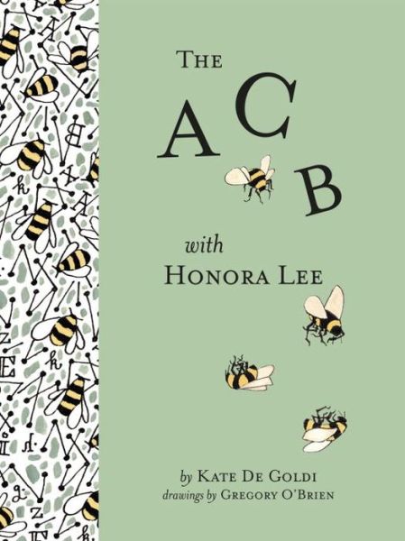 Cover for Kate De Goldi · The Acb with Honora Lee (Hardcover Book) (2014)