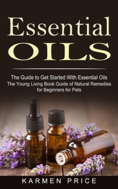 Cover for Karmen Price · Essential Oils (Paperback Book) (2021)