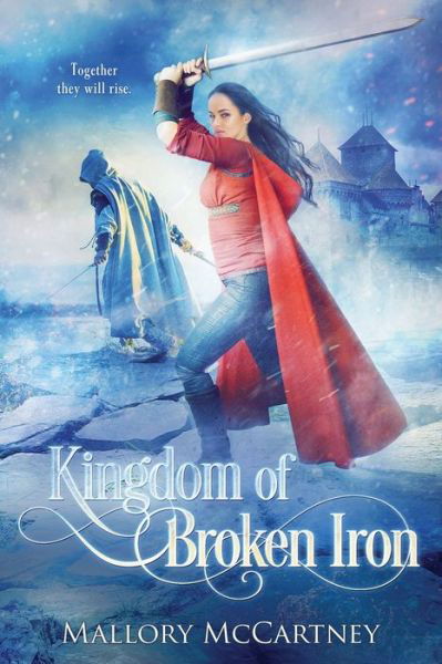 Cover for Mallory McCartney · Kingdom of Broken Iron (Paperback Book) (2022)