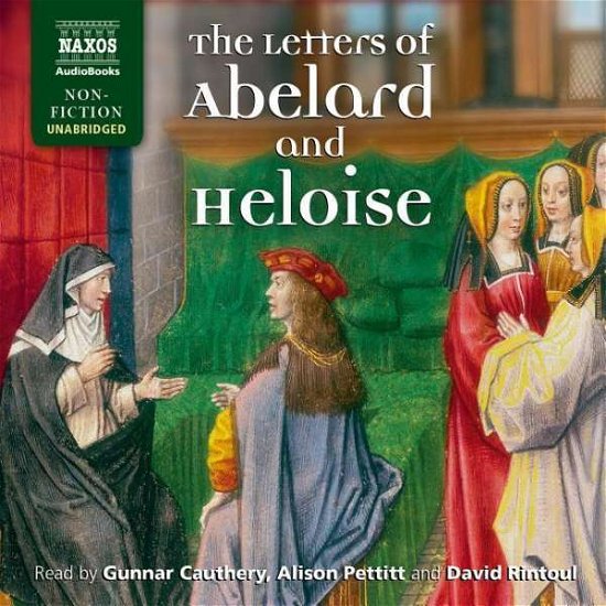 Letters of Abelard & Heloise - Abelard,peter & Heloise - Muziek - Naxos Audiobooks - 9781781981221 - 8 juni 2018