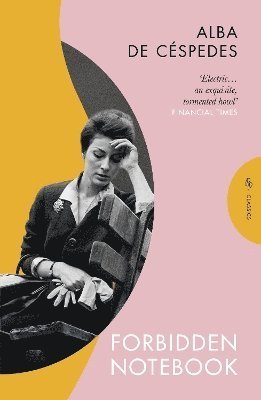 Cover for Alba De Cespedes · Forbidden Notebook - Pushkin Press Classics (Pocketbok) (2024)