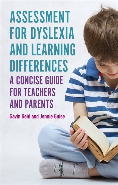 Cover for Gavin Reid · Assessment for Dyslexia and Learning Differences: A Concise Guide for Teachers and Parents (Pocketbok) (2019)