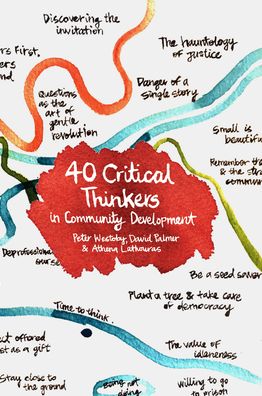 40 Critical Thinkers in Community Development - Peter Westoby - Books - Practical Action Publishing - 9781788531221 - June 15, 2020