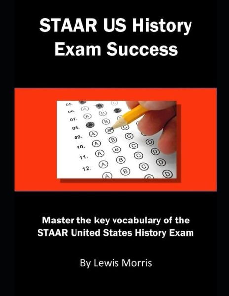 Cover for Lewis Morris · Staar Us History Exam Success (Taschenbuch) (2018)