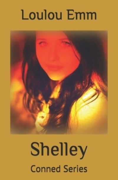 Cover for Loulou Emm · Shelley: Conned Series - Conned (Paperback Book) (2019)