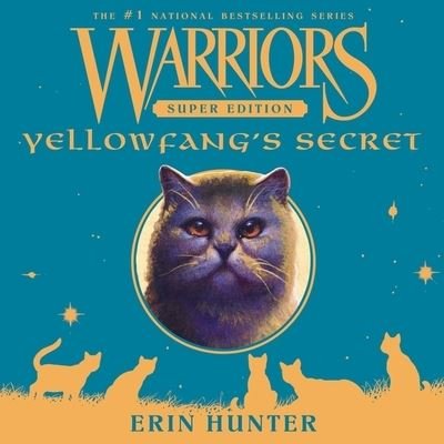 Cover for Erin Hunter · Warriors Super Edition: Yellowfang's Secret (CD) (2021)