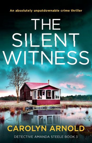 Cover for Carolyn Arnold · The Silent Witness (Paperback Book) (2021)