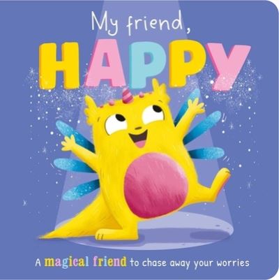 Cover for Igloobooks · My Friend, Happy (Board book) (2021)