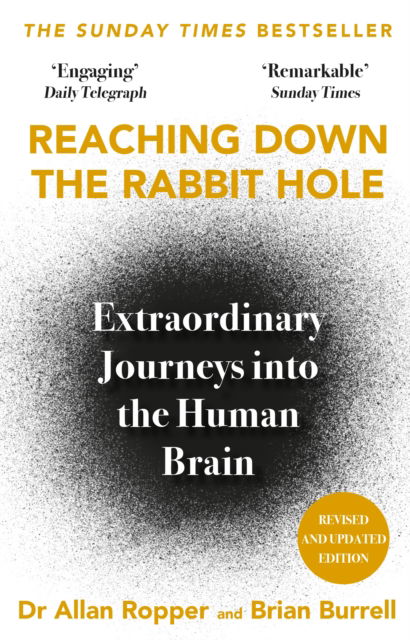 Cover for Dr Allan Ropper · Reaching Down the Rabbit Hole: Extraordinary Journeys into the Human Brain (Paperback Book) [Main edition] (2025)