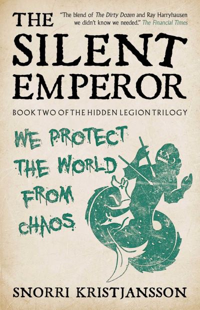 The Silent Emperor - The Hidden Legion Trilogy - Snorri Kristjansson - Książki - Rebellion Publishing Ltd. - 9781837862221 - 21 listopada 2024