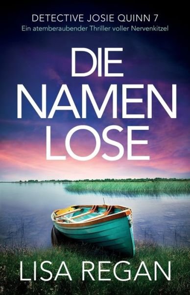 Cover for Lisa Regan · Die Namenlose (Bog) (2023)