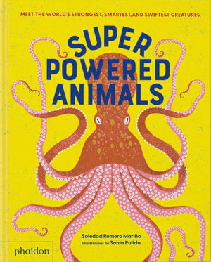 Cover for Soledad Romero Mariño · Superpowered Animals (Book) (2023)