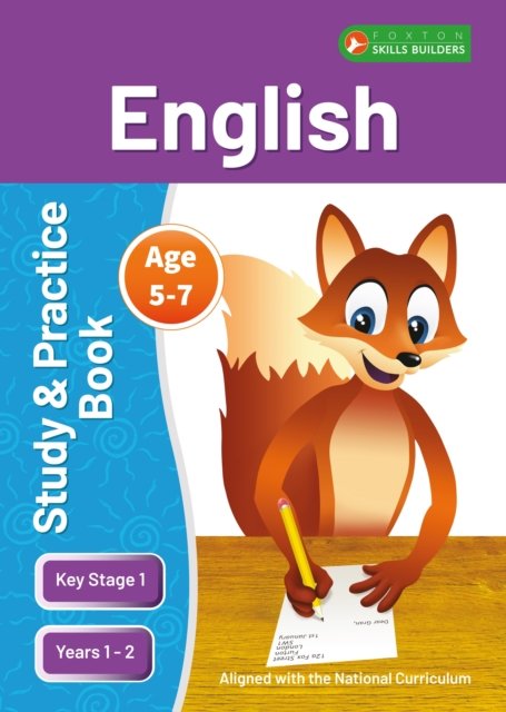 Cover for Foxton Books · KS1 English Study and Practice Book for Ages 5-7 (Years 1 - 2) Perfect for learning at home or use in the classroom - Foxton Skills Builders (Taschenbuch) (2023)