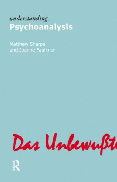 Cover for Matthew Sharpe · Understanding Psychoanalysis (Taschenbuch) (2008)