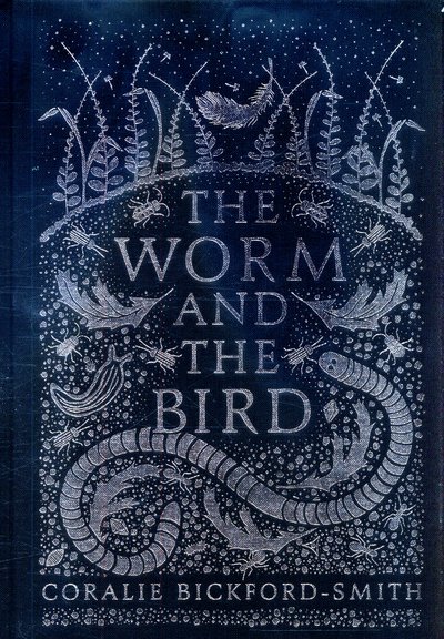 Cover for Coralie Bickford-Smith · The Worm and the Bird (Gebundenes Buch) (2017)