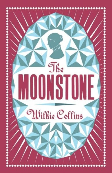 Cover for Wilkie Collins · The Moonstone - Alma Classics Evergreens (Paperback Bog) (2015)