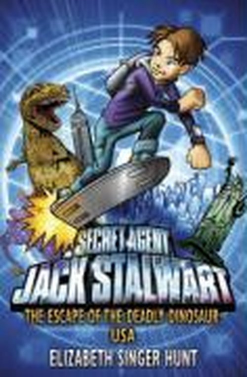 Cover for Elizabeth Singer Hunt · Jack Stalwart: The Escape of the Deadly Dinosaur: USA: Book 1 - Jack Stalwart (Taschenbuch) (2006)