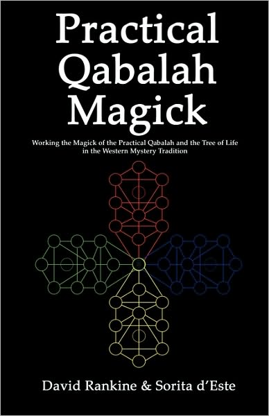 Cover for David Rankine · Practical Qabalah Magick: Working the Magick of the Practical Qabalah and the Tree of Life in the Western Mystery Tradition. - Practical Magick (Pocketbok) (2009)