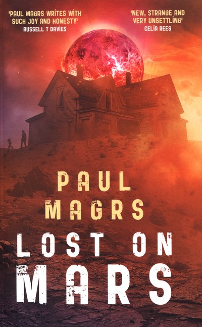 Cover for Paul Magrs · Lost on Mars (Paperback Book) (2015)