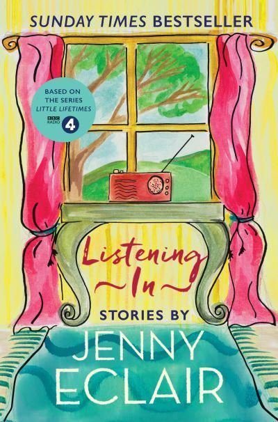 Listening In - Jenny Eclair - Boeken - Clarity Books - 9781912789221 - 1 augustus 2021