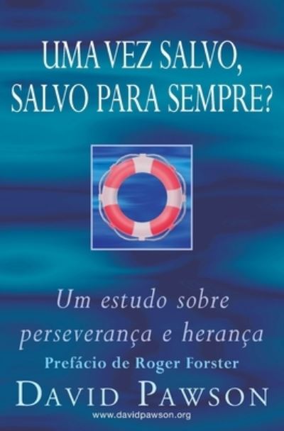 Cover for David Pawson · Uma Vez Salvo, Salvo Para Sempre? (Taschenbuch) (2021)