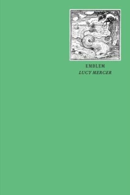 Emblem - Lucy Mercer - Books - Prototype Publishing Ltd. - 9781913513221 - April 12, 2022