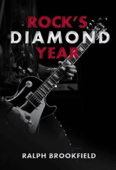 Cover for David Sinclair · Rock's Diamond Year: Celebrating London's Music Heritage (Pocketbok) (2022)