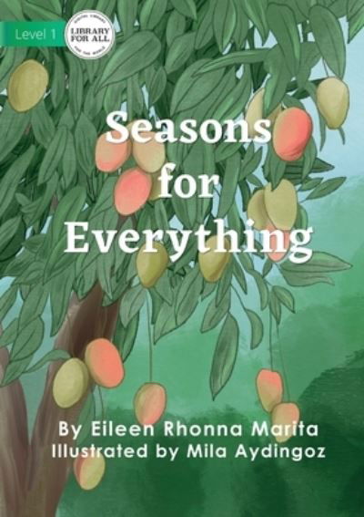 Cover for Eileen Rhona Marita · Seasons for Everything (Bok) (2021)