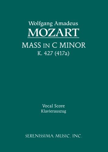 Cover for Wolfgang Amadeus Mozart · Mass in C Minor, K. 427 - Vocal Score (Partitur) [Latin, Unabridged edition] (2005)