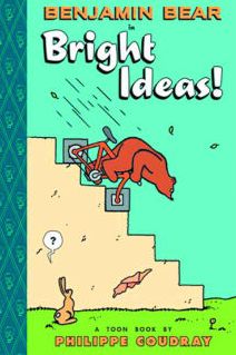 Cover for Philippe Coudray · Benjamin Bear In Bright Ideas (Hardcover Book) (2013)