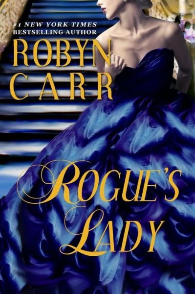Cover for Robyn Carr · Rogue's Lady (Paperback Book) (2013)