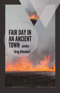 Cover for Greg Allendorf · Fair Day in an Ancient Town (Paperback Book) (2016)