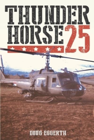 Cover for Doug Eggerth · Thunderhorse 25 (Paperback Book) (2020)