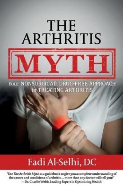 Cover for Fadi Al-Selhi DC · The Arthritis Myth (Paperback Book) (2017)