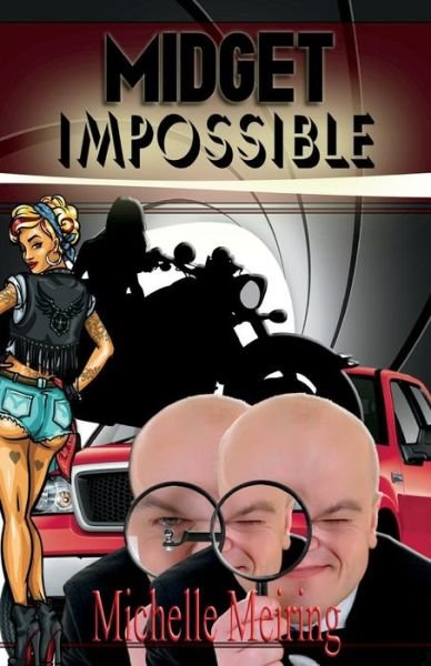 Cover for Michelle Meiring · Midget Impossible (Paperback Book) (2017)
