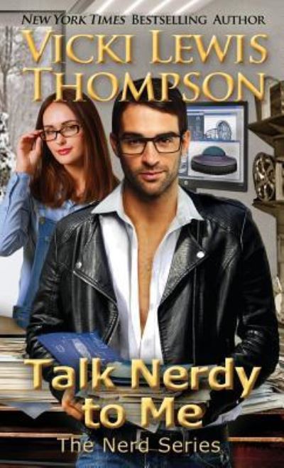 Cover for Vicki Lewis Thompson · Talk Nerdy to Me (Paperback Book) (2018)