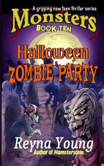 Cover for Reyna Young · Halloween Zombie Party (Paperback Book) (2020)