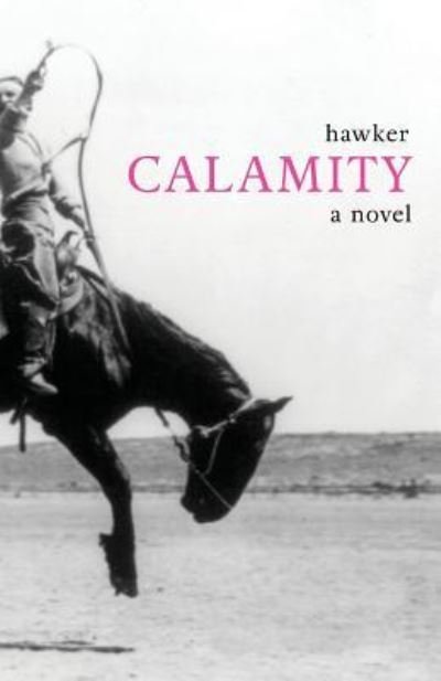 Cover for Libbie Hawker · Calamity (Paperback Bog) (2019)