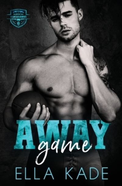 Cover for Ella Kade · Away Game (Paperback Book) (2021)