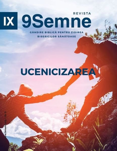 Cover for Jonathan Leeman · Ucenicizarea (Discipleship) 9Marks Romanian Journal (9Semne) (Pocketbok) (2019)
