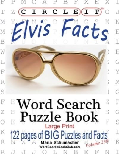 Cover for Lowry Global Media LLC · Circle It, Elvis Facts, Word Search, Puzzle Book (Pocketbok) (2020)