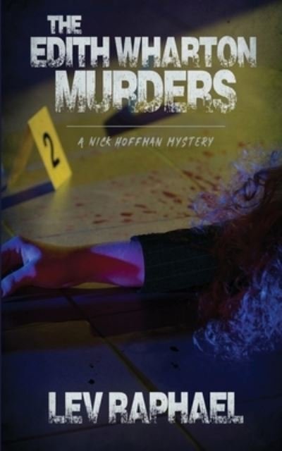 Cover for Lev Raphael · The Edith Wharton Murders - A Nick Hoffman / Academic Mystery (Paperback Book) (2020)